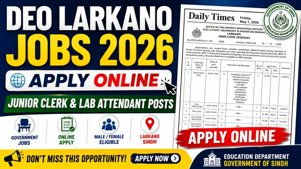 DEO Larkano Jobs 2026 Apply Online – Junior Clerk & Lab Attendant Posts