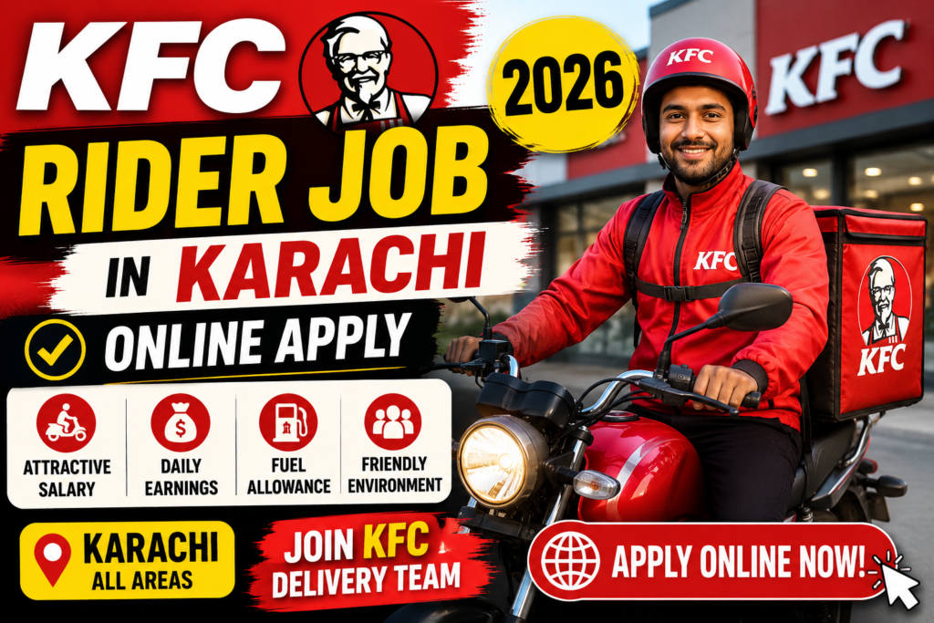 KFC Rider Jobs In Karachi 2026 Online Apply