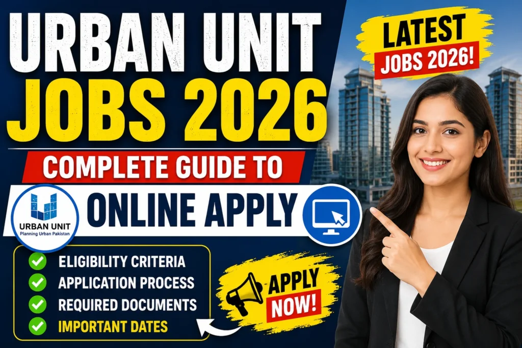 Urban Unit Jobs 2026 Complete Guide to Online Apply