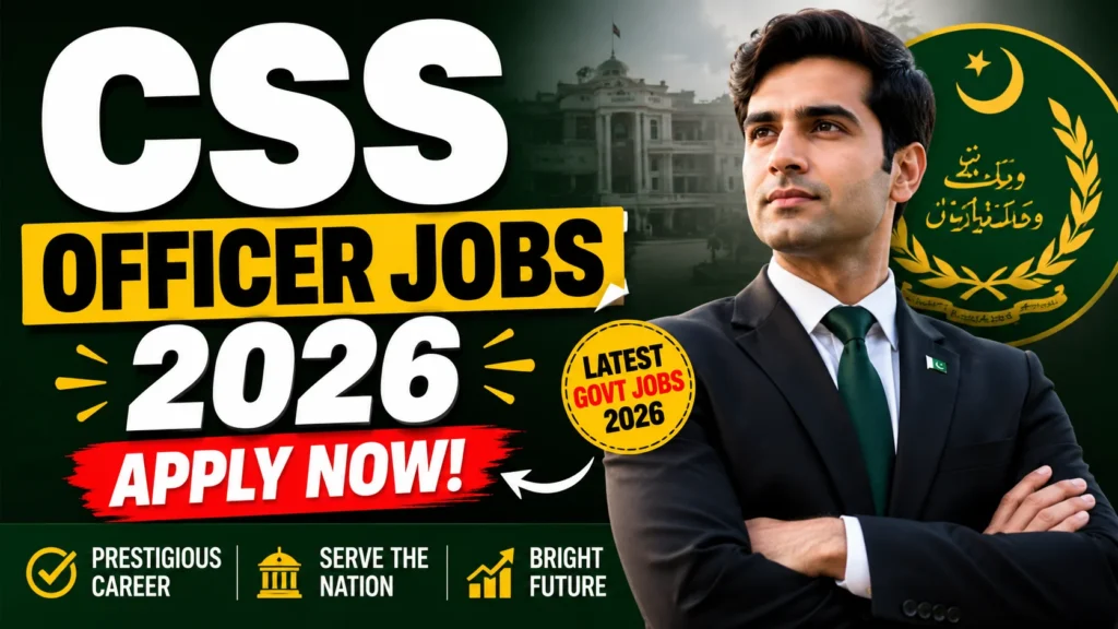CSS Officer Jobs