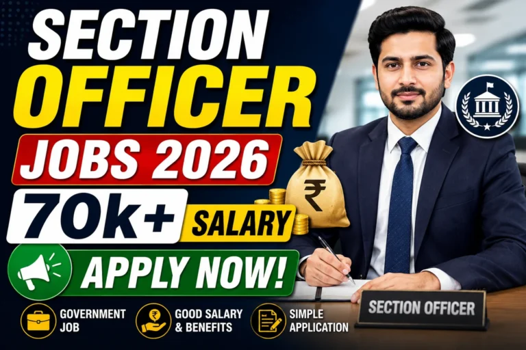 Section Officer Jobs